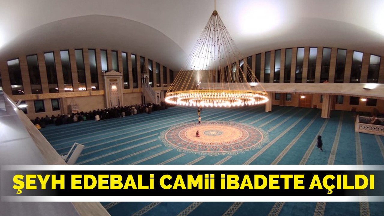 Şeyh Edebali Camii ibadete açıldı