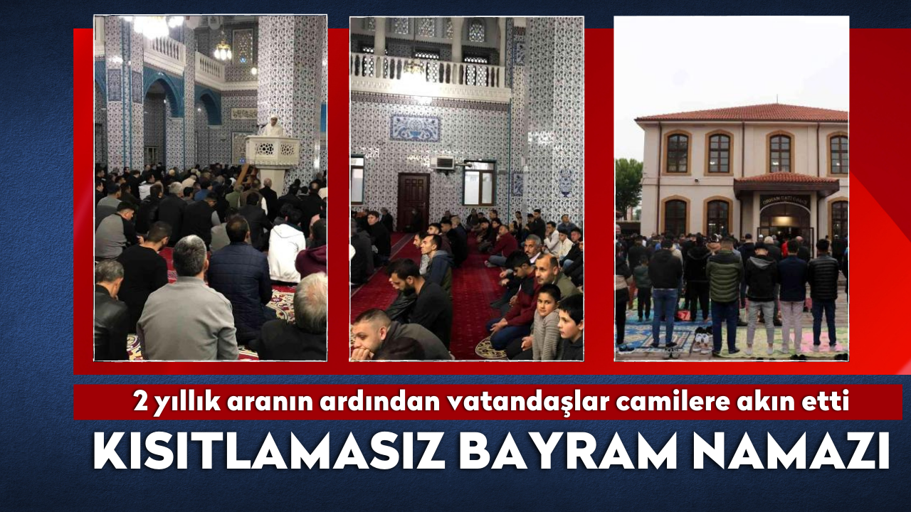 Sakarya'da kısıtlamasız bayram namazı