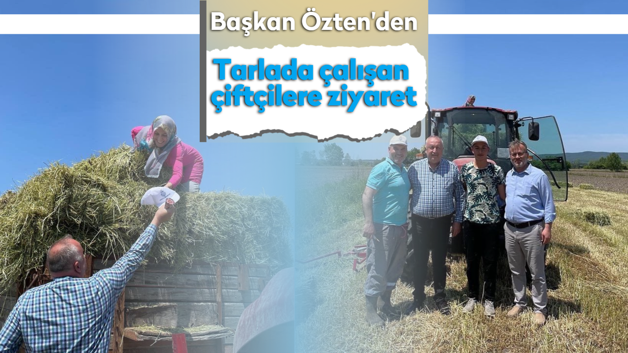 Başkan Özten'den tarlada çalışan çiftçilere ziyaret