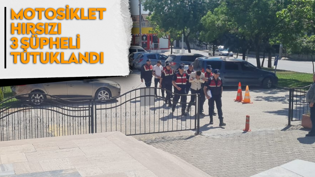 Motosiklet hırsızı 3 şüpheli tutuklandı