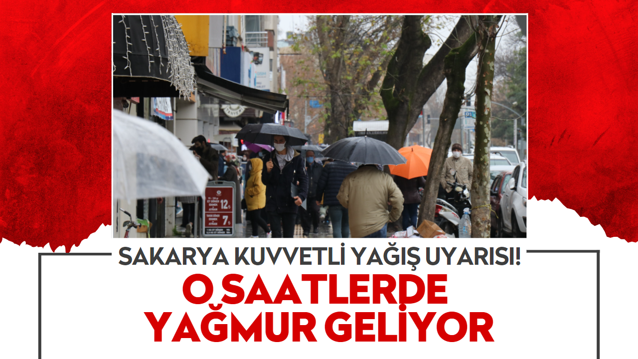 O saatlerde yağmur geliyor