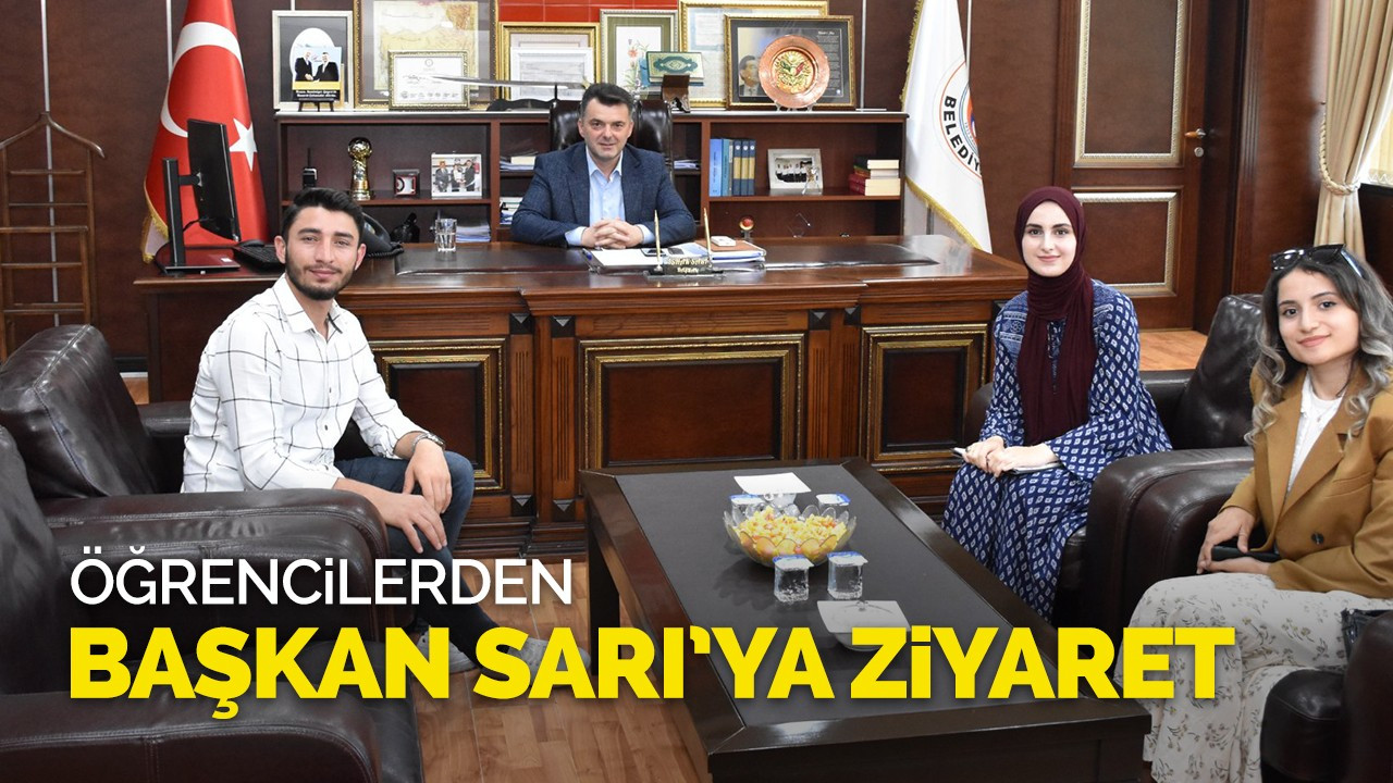 Öğrencilerden Başkan Sarı'ya ziyaret