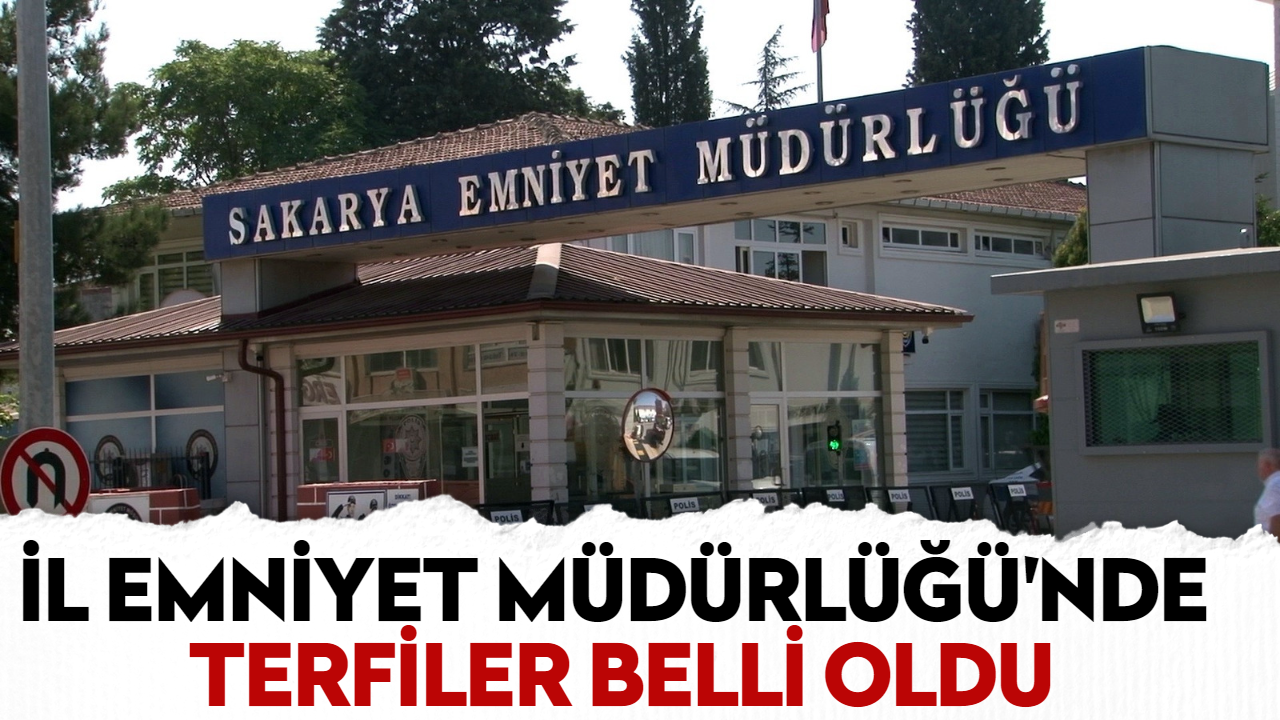 İl Emniyet Müdürlüğü'nde terfiler belli oldu