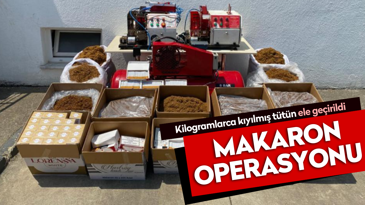 Kocaali'de ruhsatsız makaron operasyonu