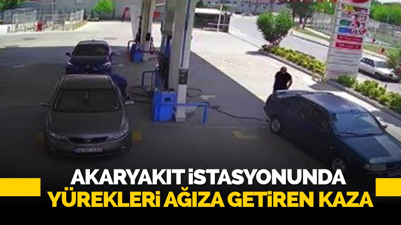 Akaryakıt istasyonunda yürekleri ağıza getiren kaza