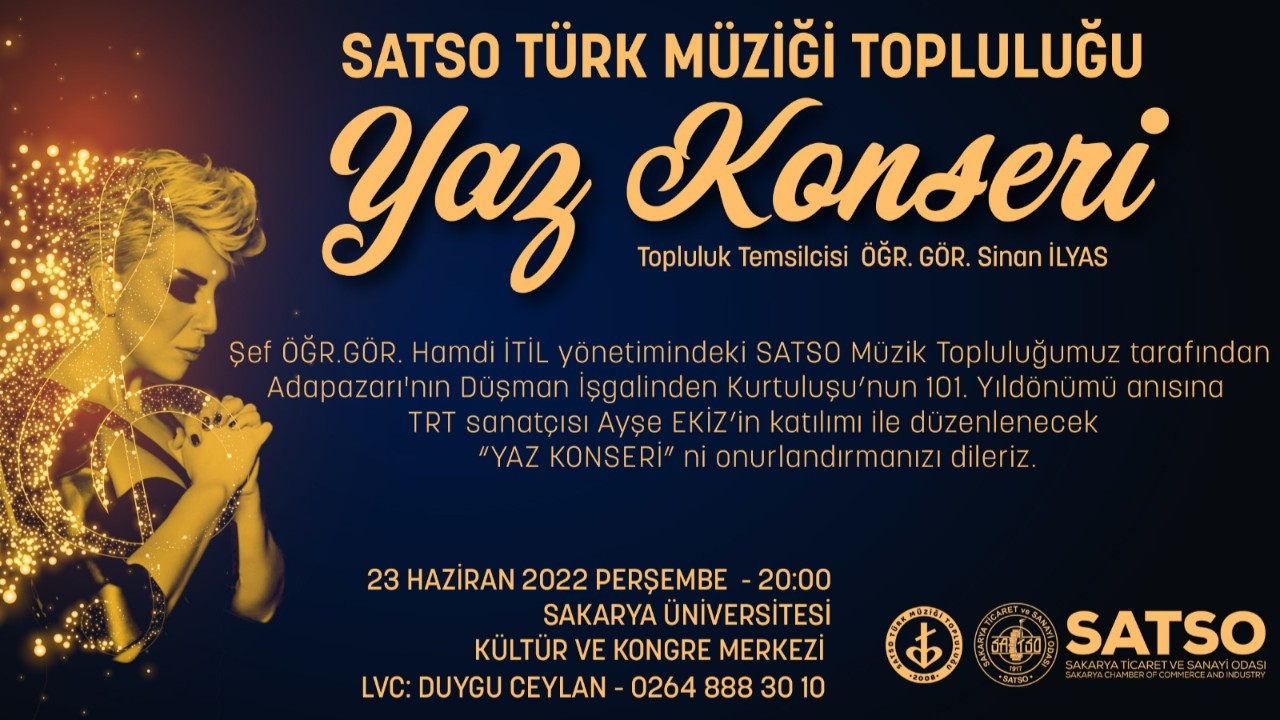 SATSO Türk Müziği Topluluğu’ndan  TRT Sanatçısı Ayşe Ekiz’le Yaz Konseri