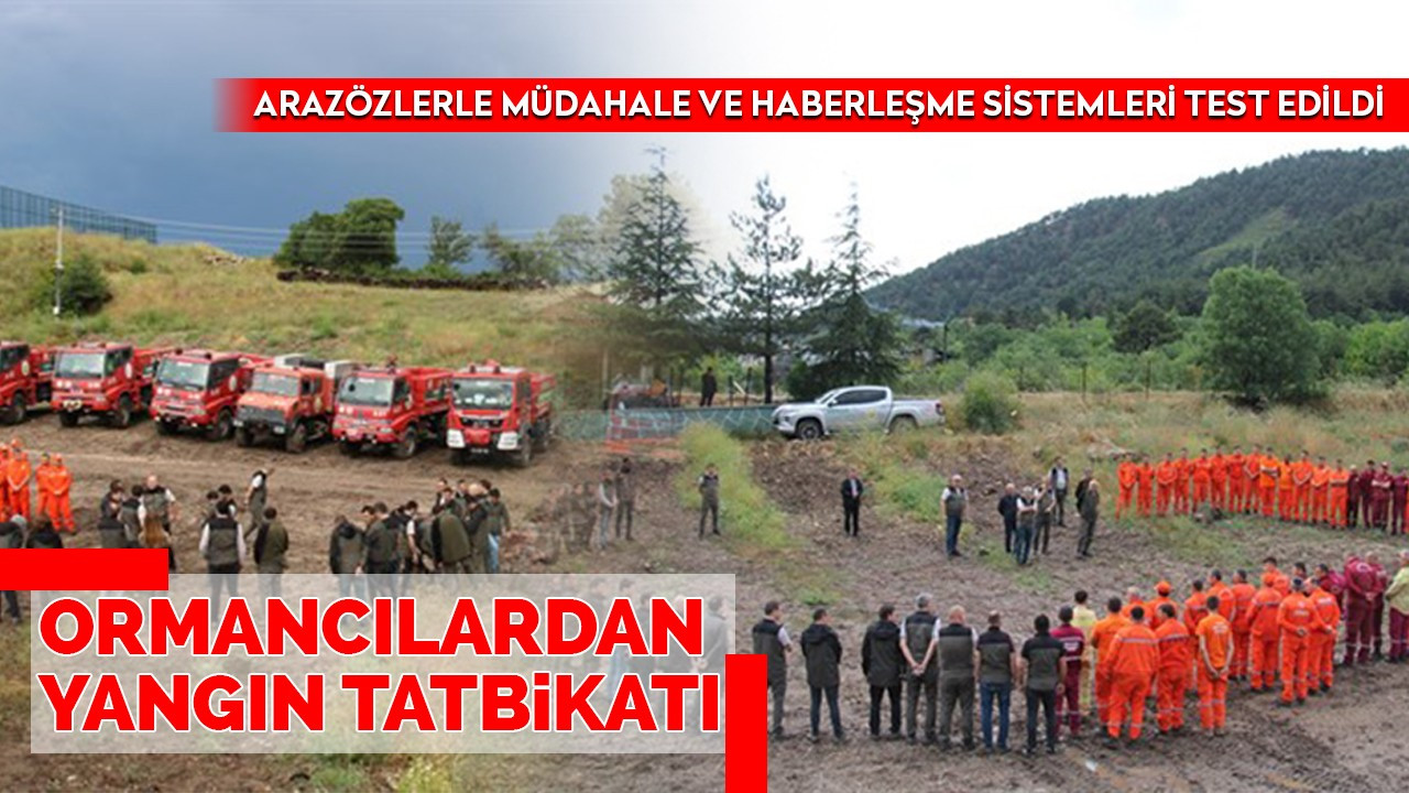 Ormancılardan Yangın Tatbikatı