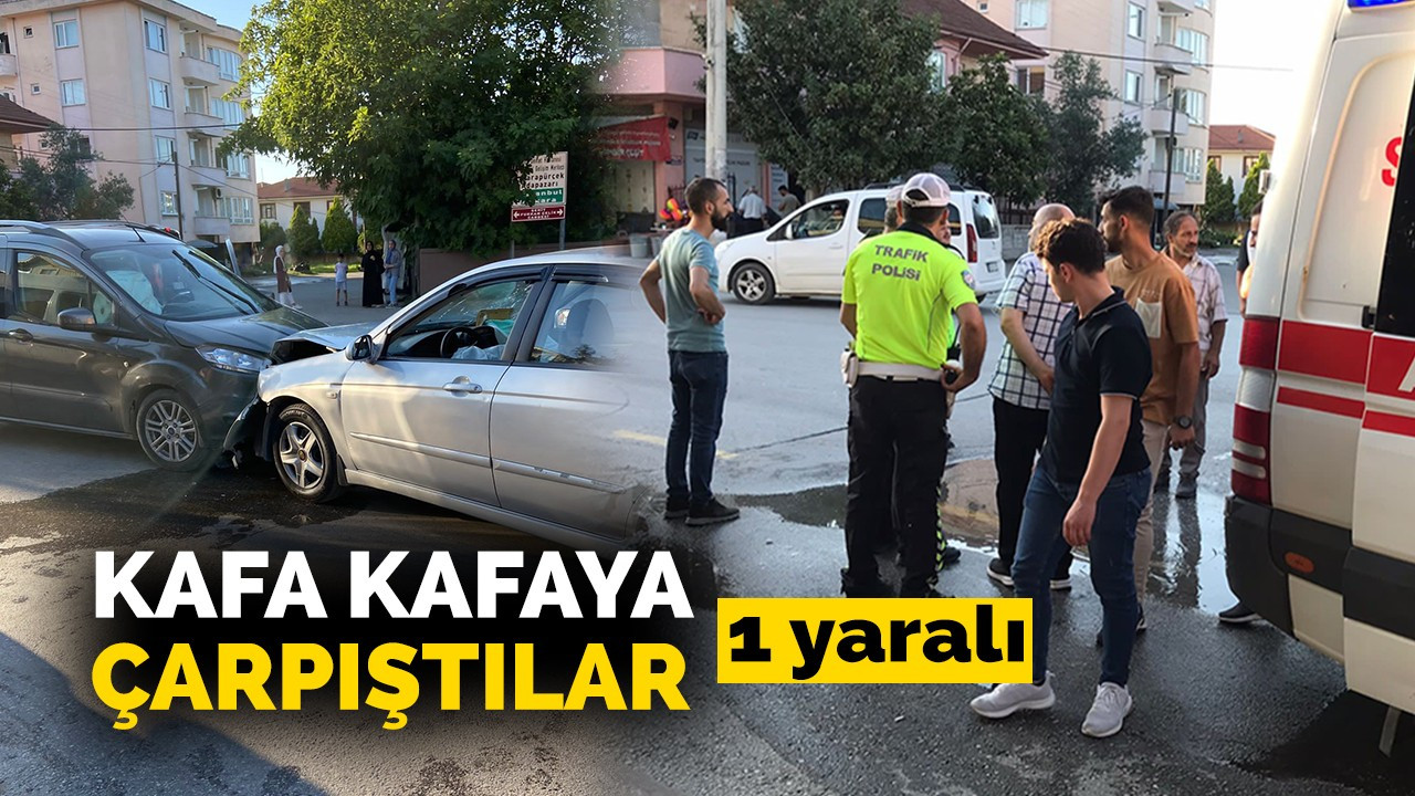 Kafa kafaya çarpıştılar: 1 yaralı