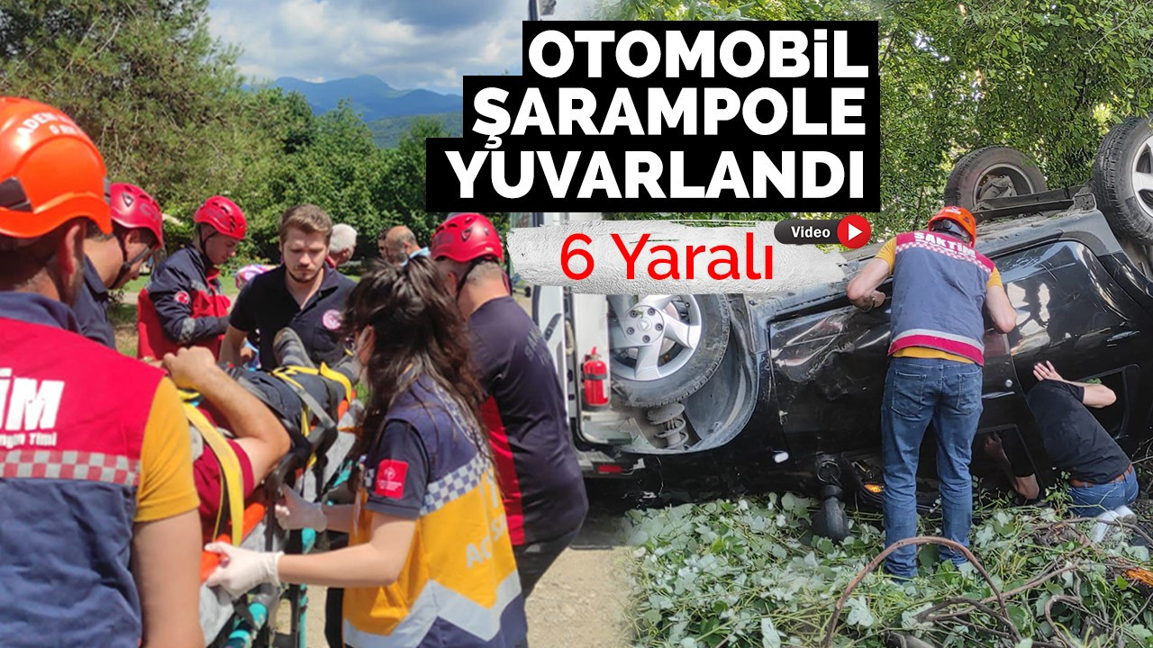 Sakarya’da otomobil şarampole yuvarlandı: 6 yaralı