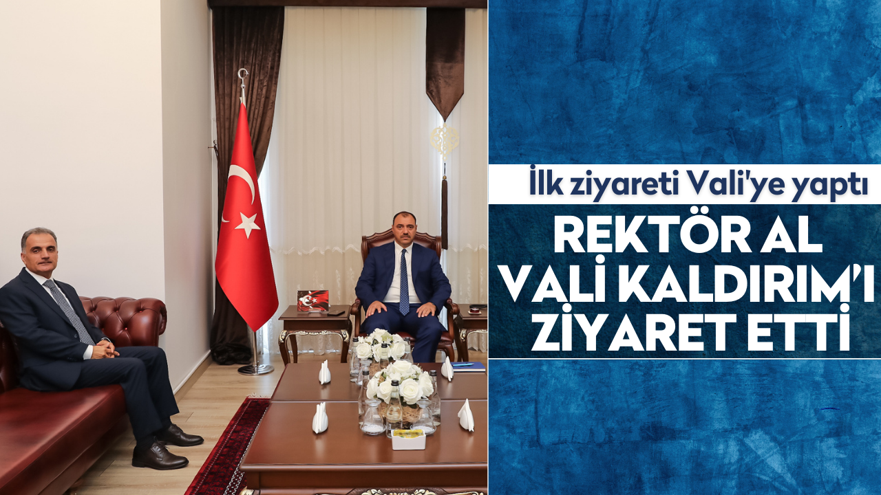 Rektör Al Vali Kaldırım’ı Ziyaret Etti