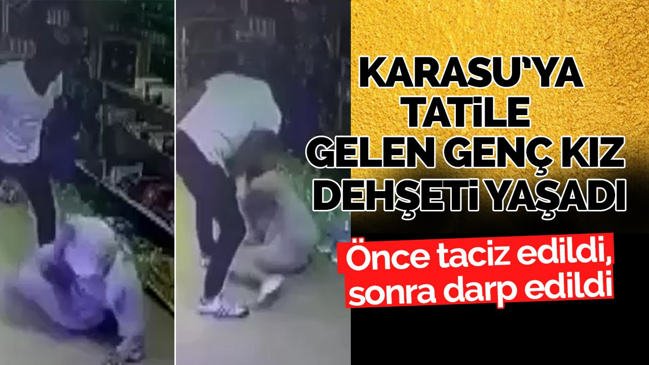KARASU’YA TATİLE GELEN GENÇ KIZ DEHŞETİ YAŞADI