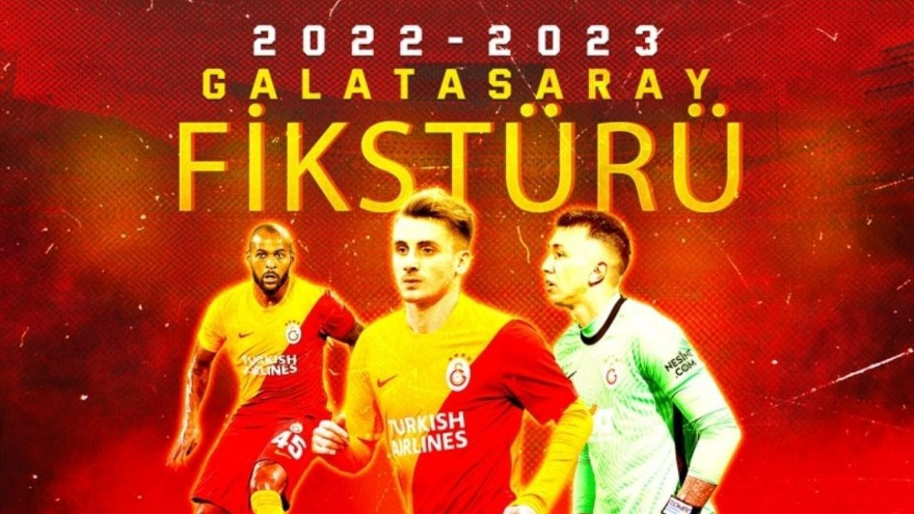 Galatasaray 2022-2023 fikstürü!