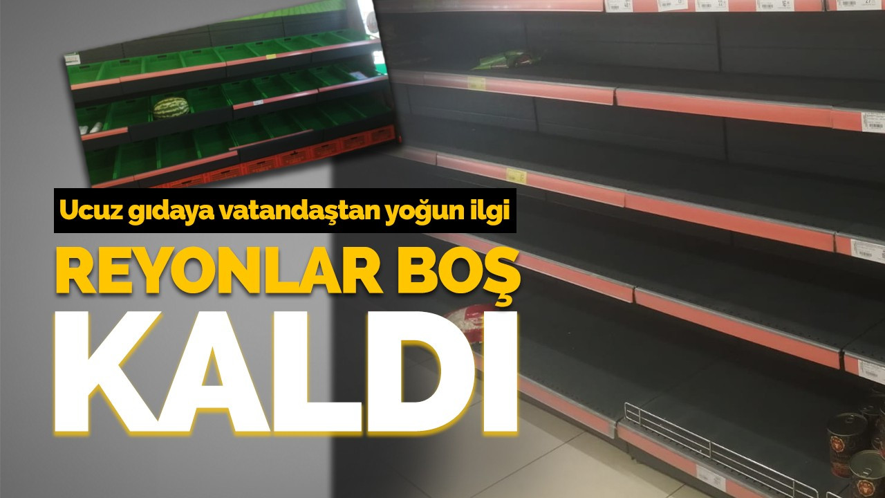 Ucuz gıdaya vatandaştan yoğun ilgi! Raflar boş kaldı