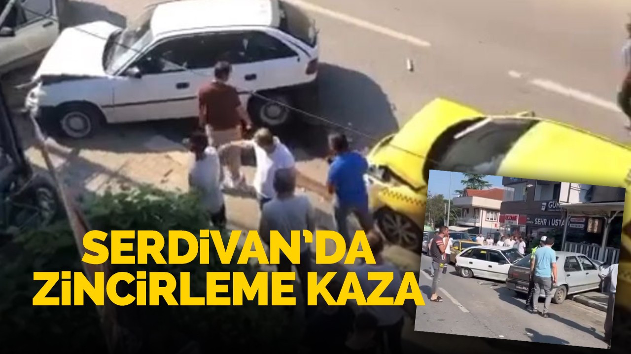 Serdivan'da zincirleme kaza