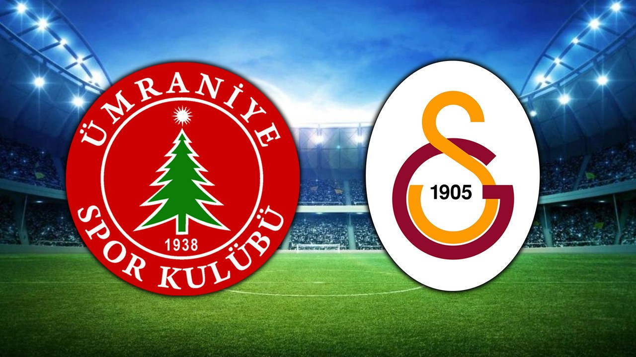 Ümraniyespor - Galatasaray Maçı Canlı İzle! Ümraniyespor - Galatasaray Maçı Hangi Kanalda?