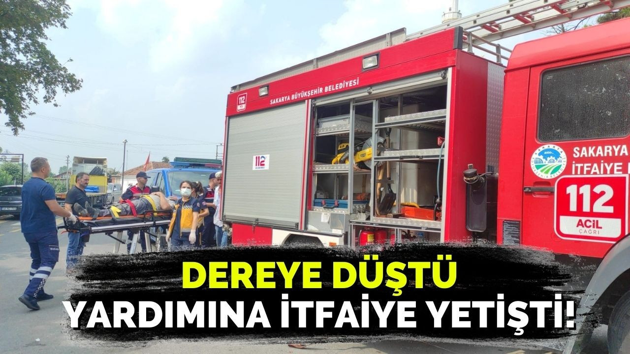 Dereye düştü, yardımına itfaiye ekibi yetişti!