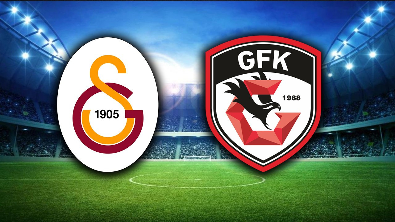 Galatasaray - Gaziantep FK Maçı Canlı İzle ⚽️ Galatasaray - Gaziantep FK Maçı Hangi Kanalda?