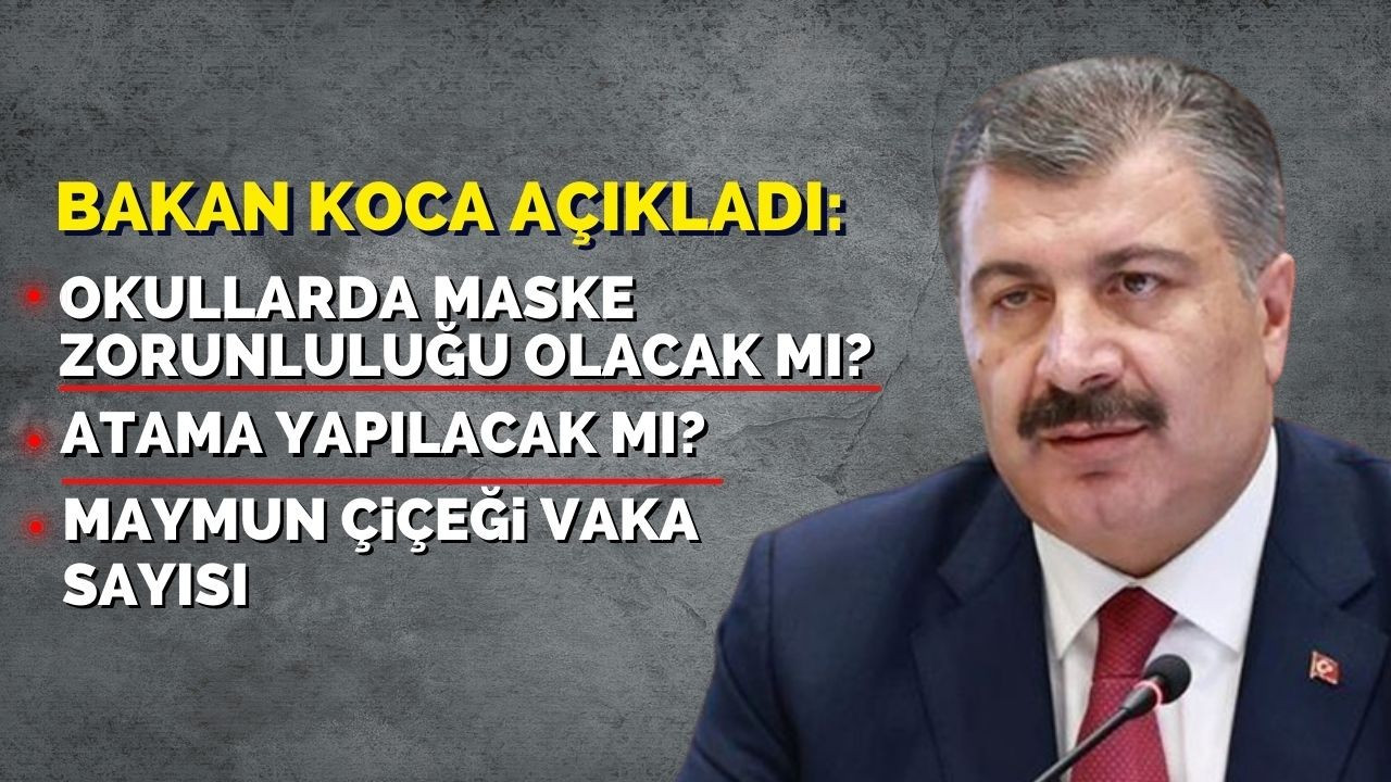 Bakan Koca açıkladı!