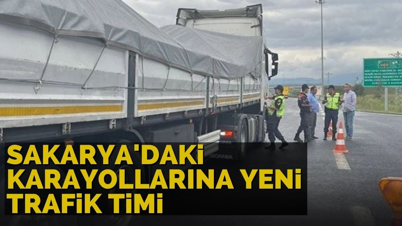 Sakarya’daki karayollarına yeni trafik timi!