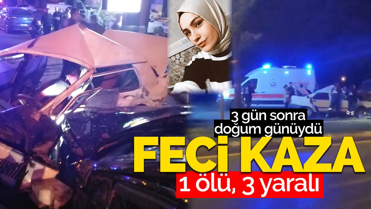 Karaman yolunda feci kaza: 1 ölü 3 yaralı