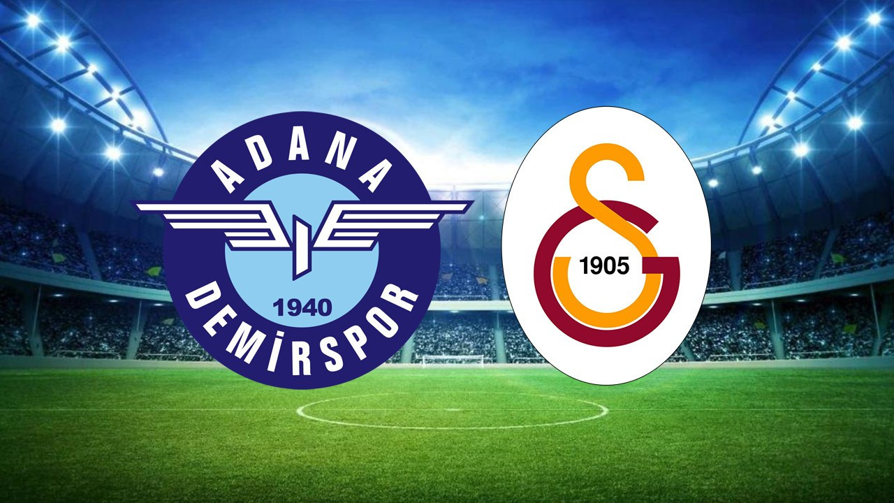 Adana Demirspor - Galatasaray Maçı Canlı İzle!- Adana Demirspor Galatasaray Maçı Hangi Kanalda?