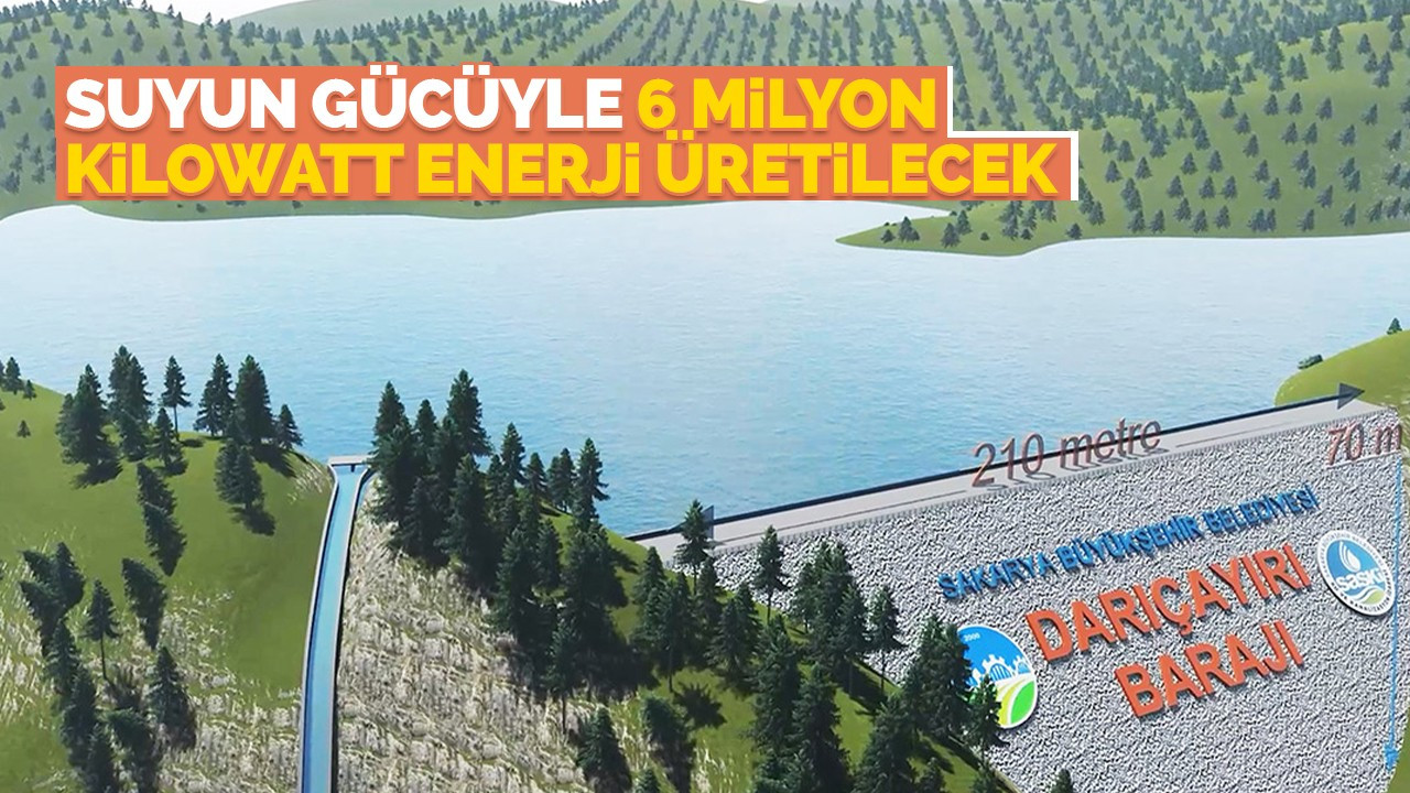 Suyun gücüyle 6 milyon kilowatt enerji üretilecek