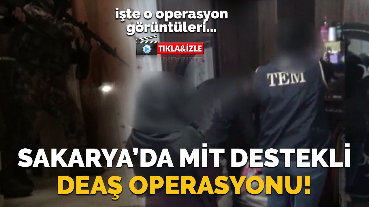 Sakarya’da MİT destekli DEAŞ operasyonu: 2 tutuklama