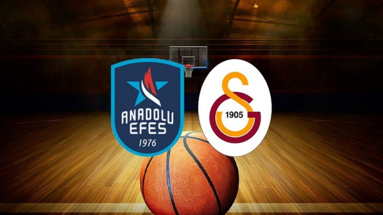 Anadolu Efes - Galatasaray Nef basketbol maçı canlı izle!