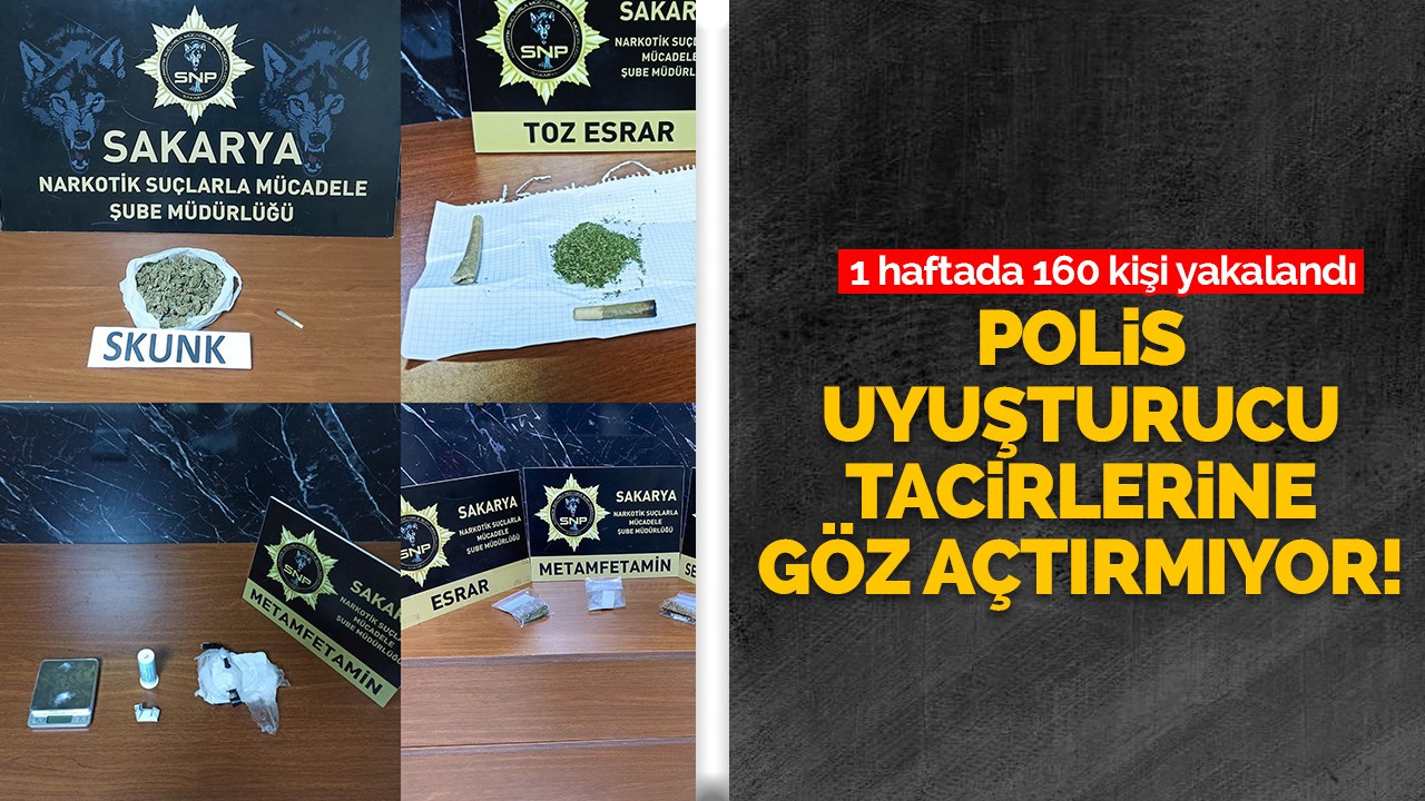 Polis uyuşturucu tacirlerine göz açtırmıyor!