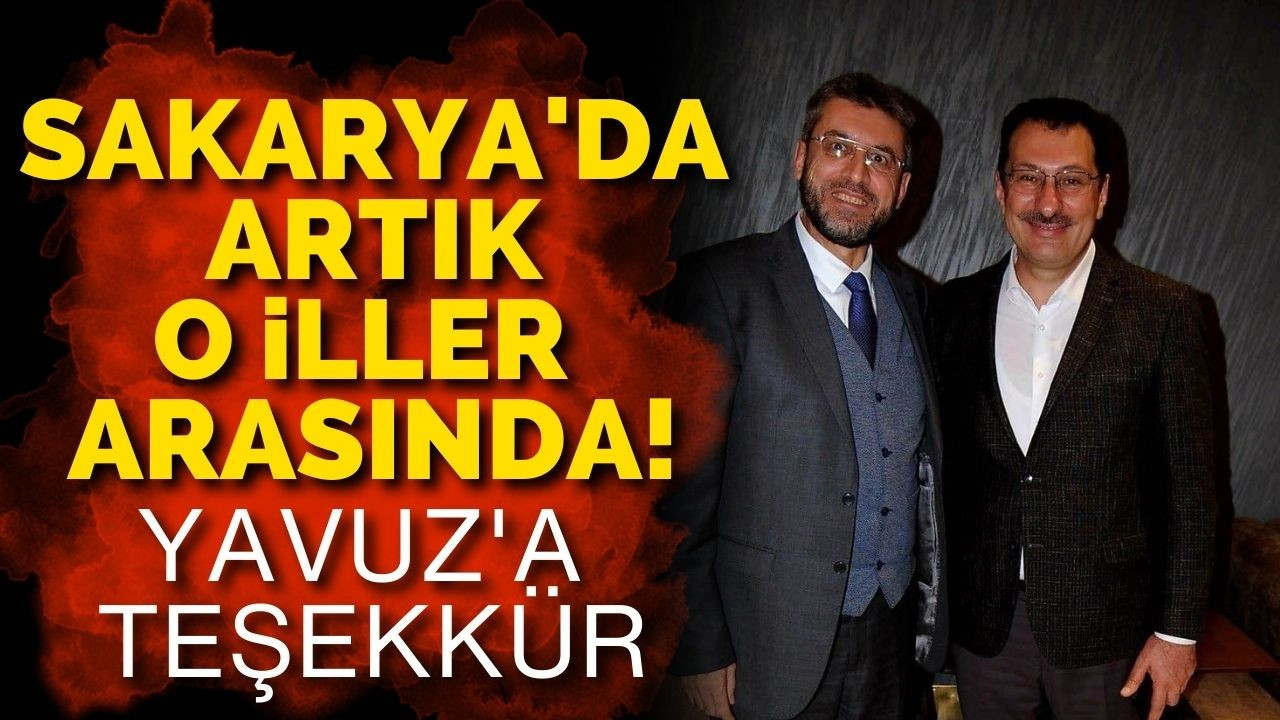 Sakarya'da artık o iller arasında