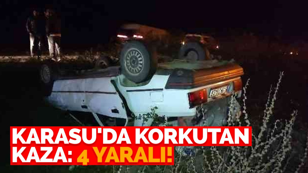 Karasu'da korkutan kaza: 4 yaralı!