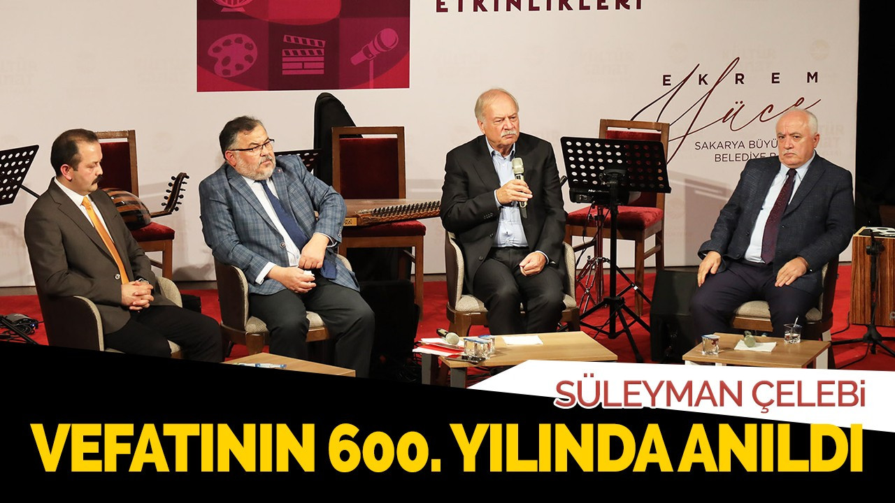 Süleyman Çelebi vefatının 600. Yılında anıldı