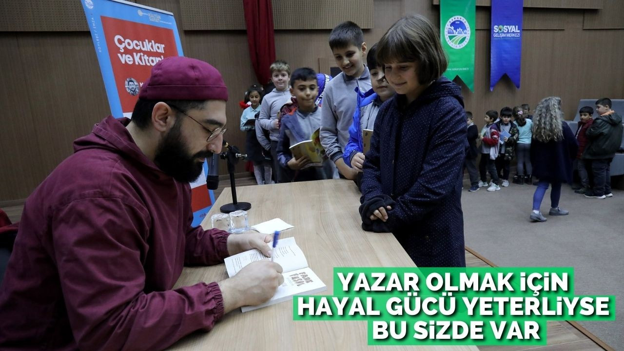 Yazar olmak için hayal gücü yeterliyse bu sizde var