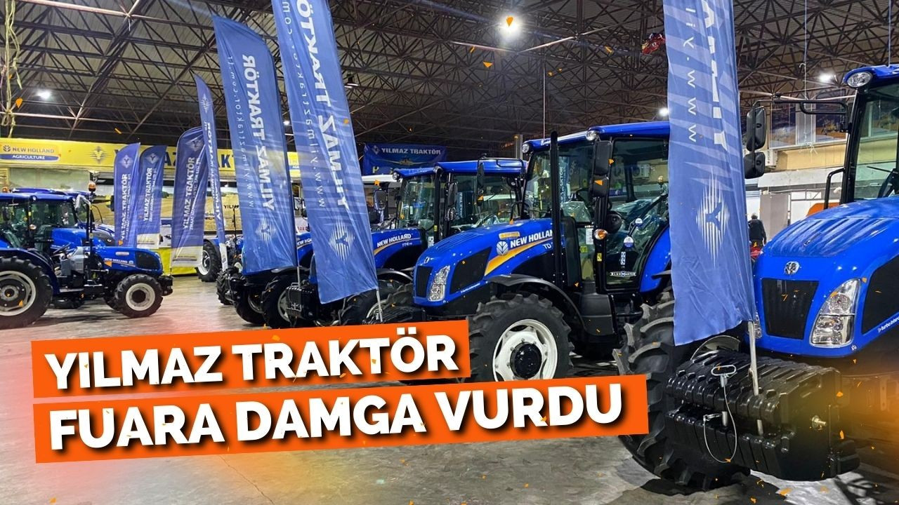 Yılmaz Traktör Fuara Damga Vurdu