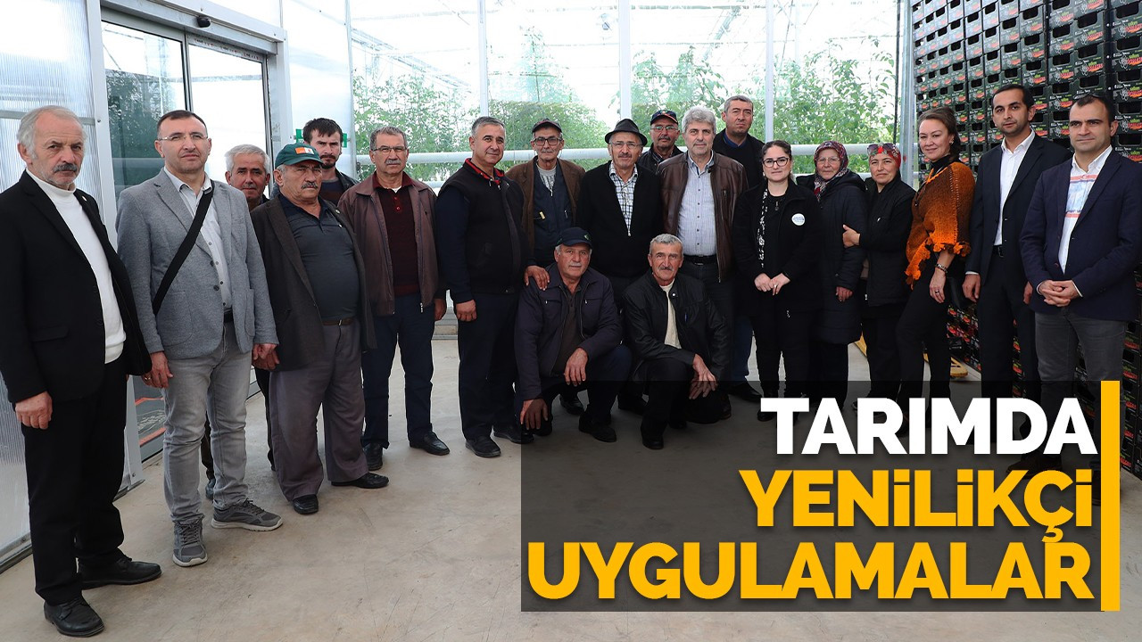 Tarımda yenilikçi uygulamalar