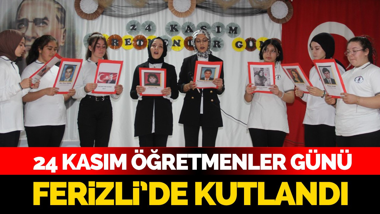 24 kasım Öğretmenler Günü Ferizli'de kutlandı