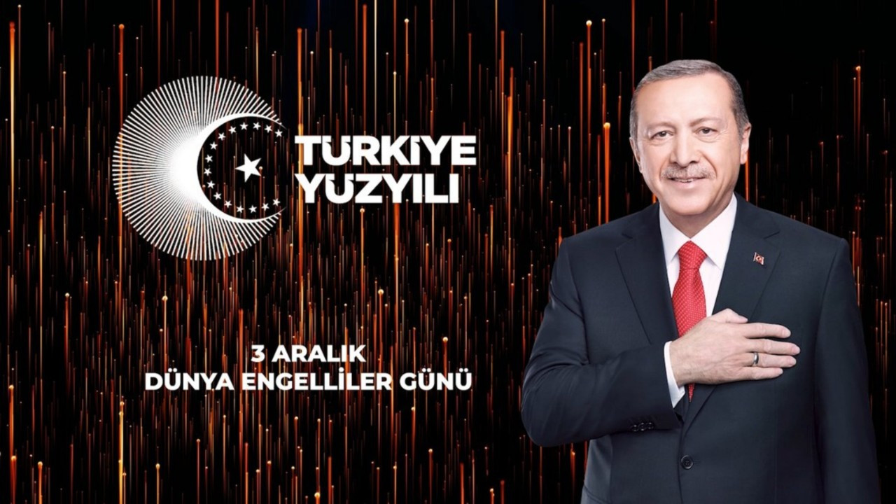 Cumhurbaşkanı Erdoğan'dan Dünya Engelliler Günü paylaşımı