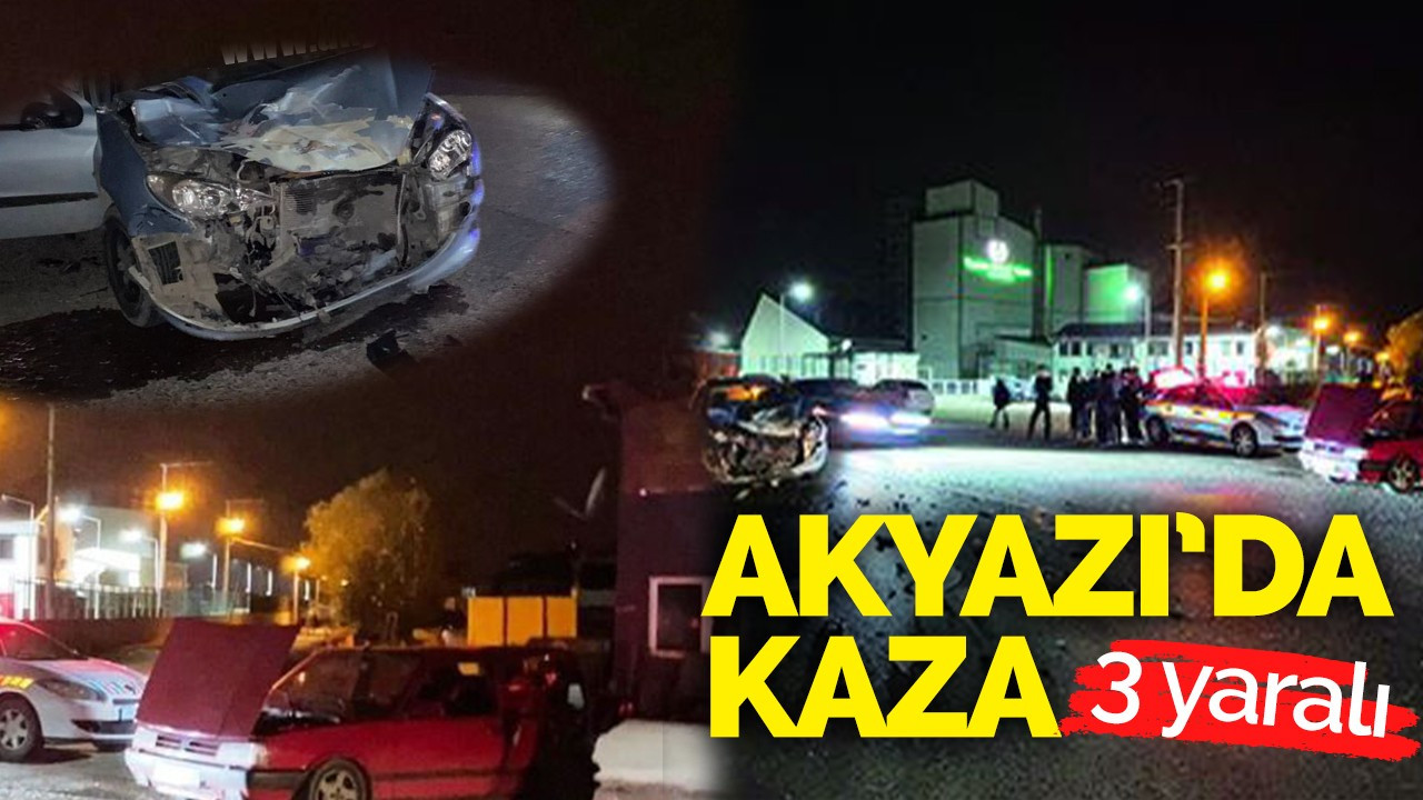 Akyazı'da kaza: 3 yaralı!