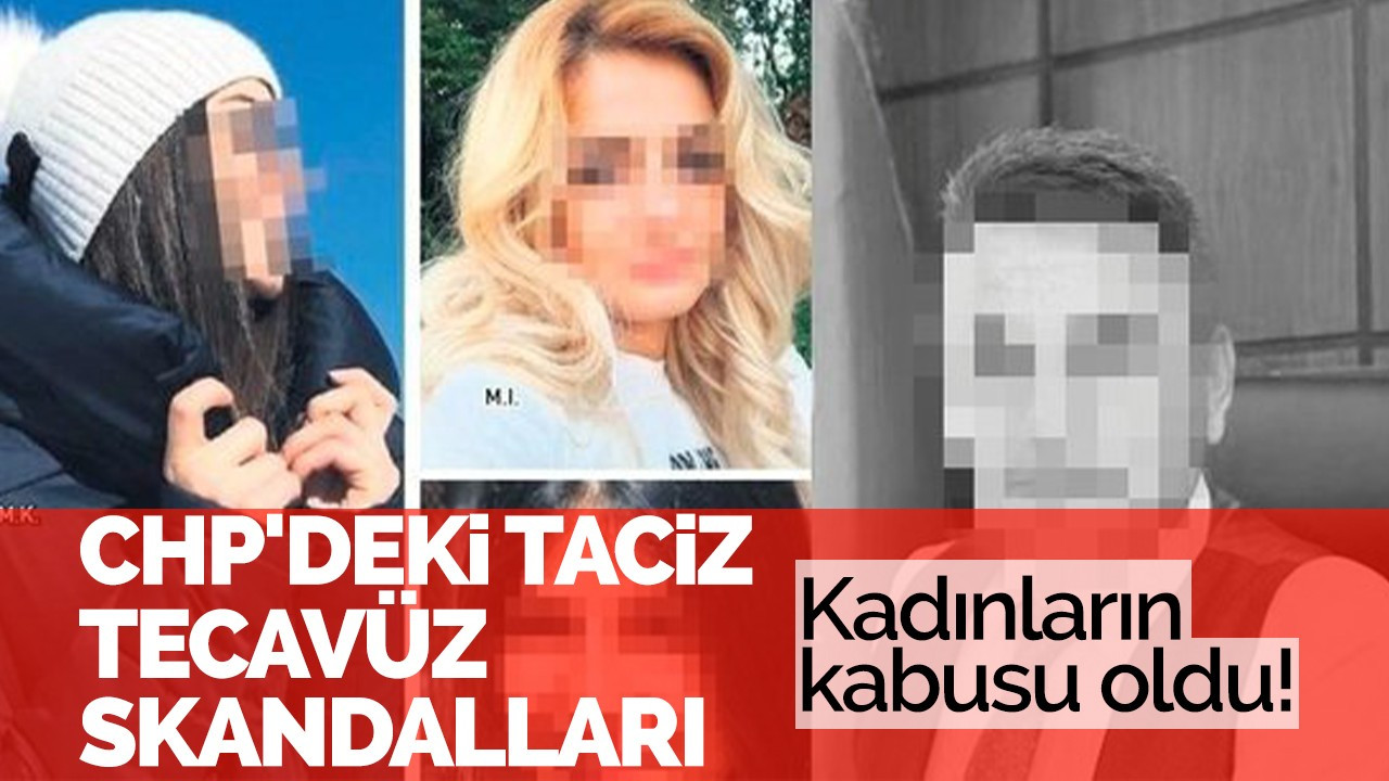 CHP adeta kadınların kabusu oldu!