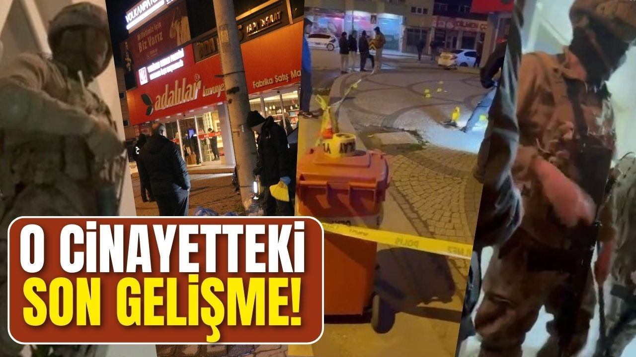 O cinayetteki son gelişme!