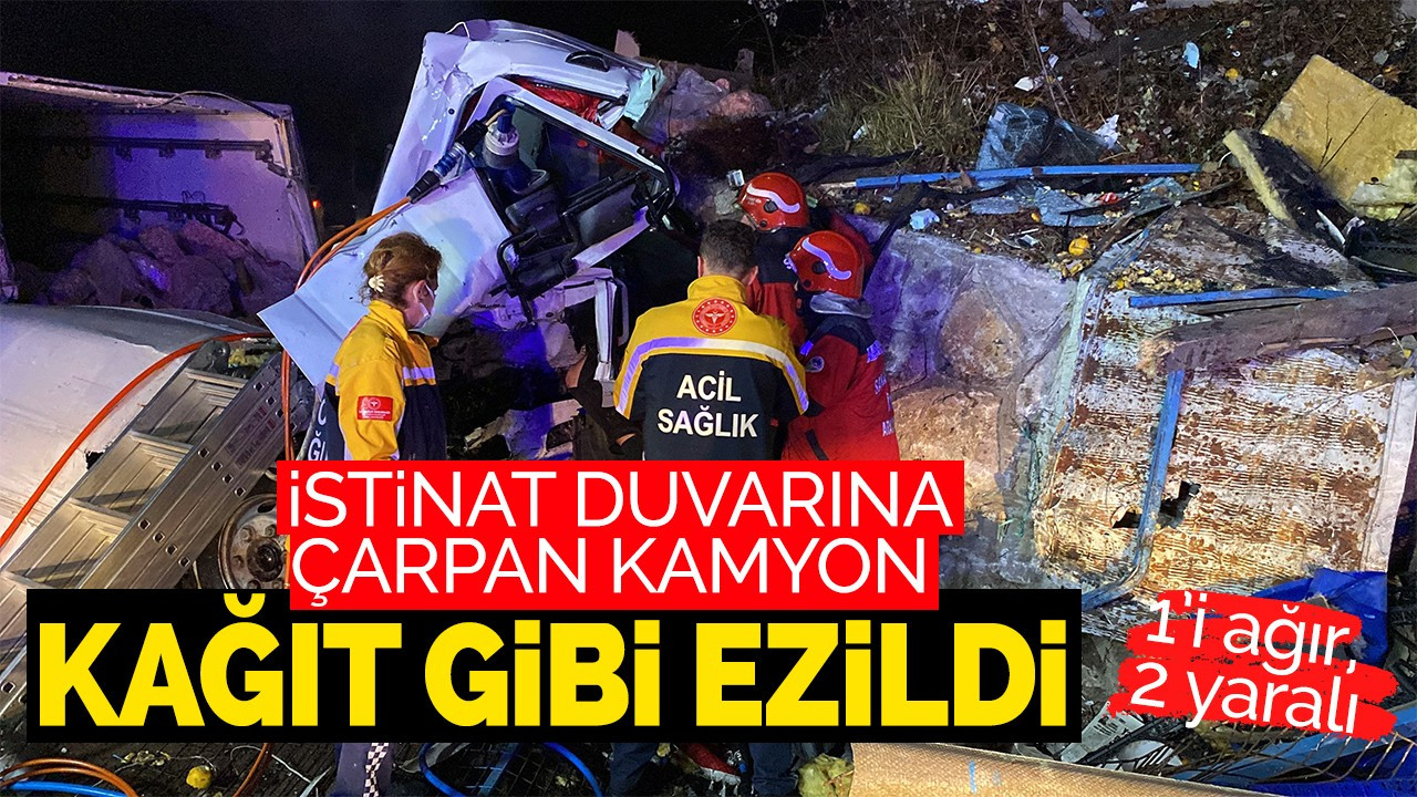 İstinat duvarına çarpan kamyon kağıt gibi ezildi: 1’i ağır, 2 yaralı