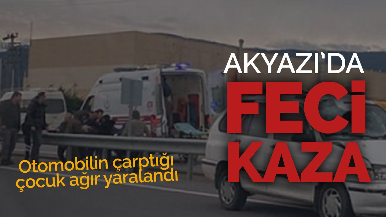 Akyazı'da feci kaza!