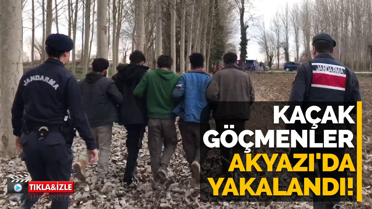 Kaçak göçmenler Akyazı'da yakalandı!