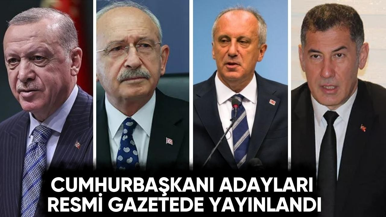 Cumhurbaşkanı Adayları Resmi Gazetede Yayınlandı