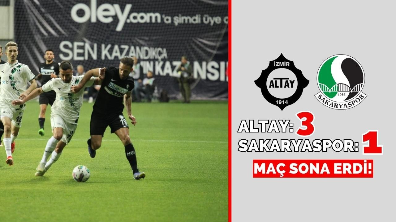 Sakaryaspor, Altay'a 3-1 mağlup oldu!