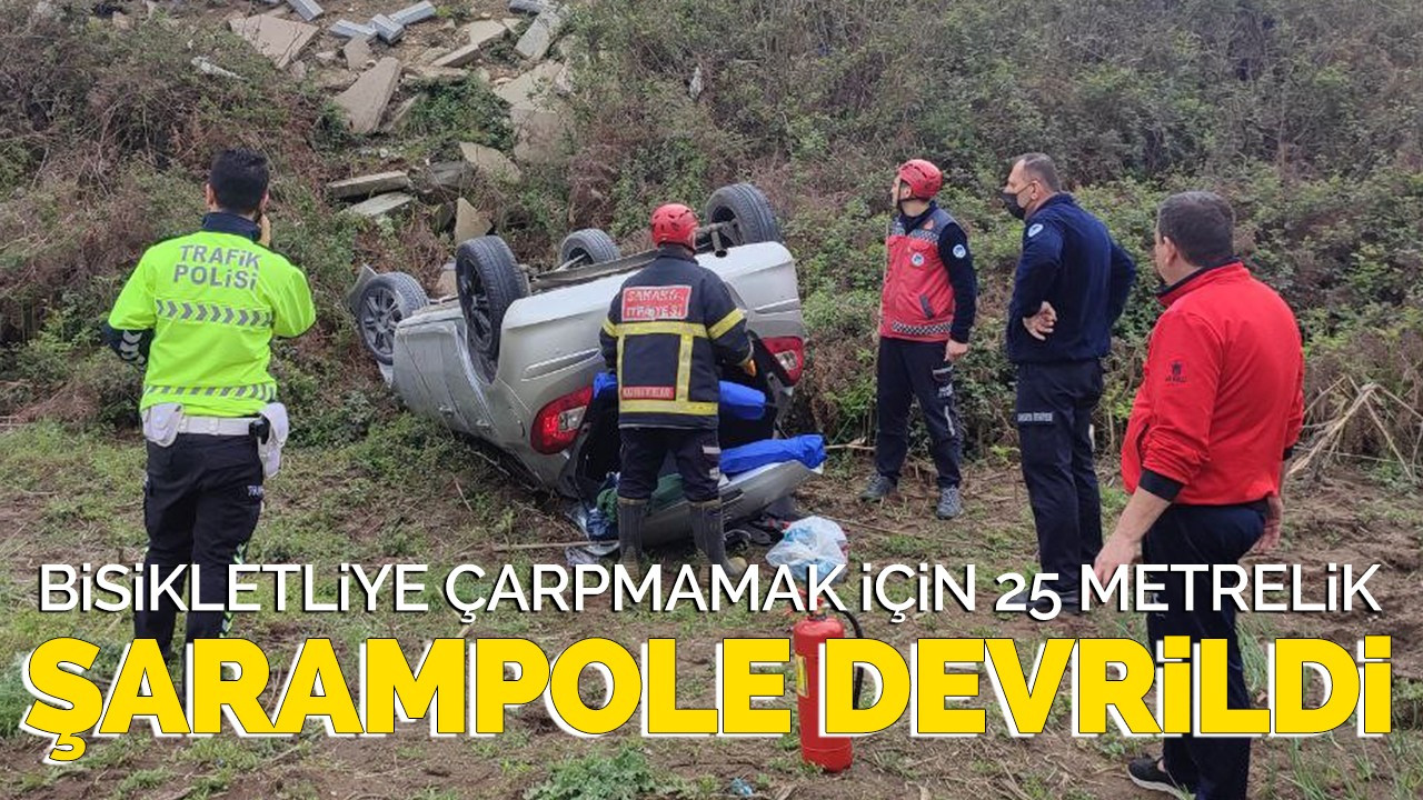 Bisikletliye Çarpmamak İçin 25 Metrelik Şarampole Devrildi