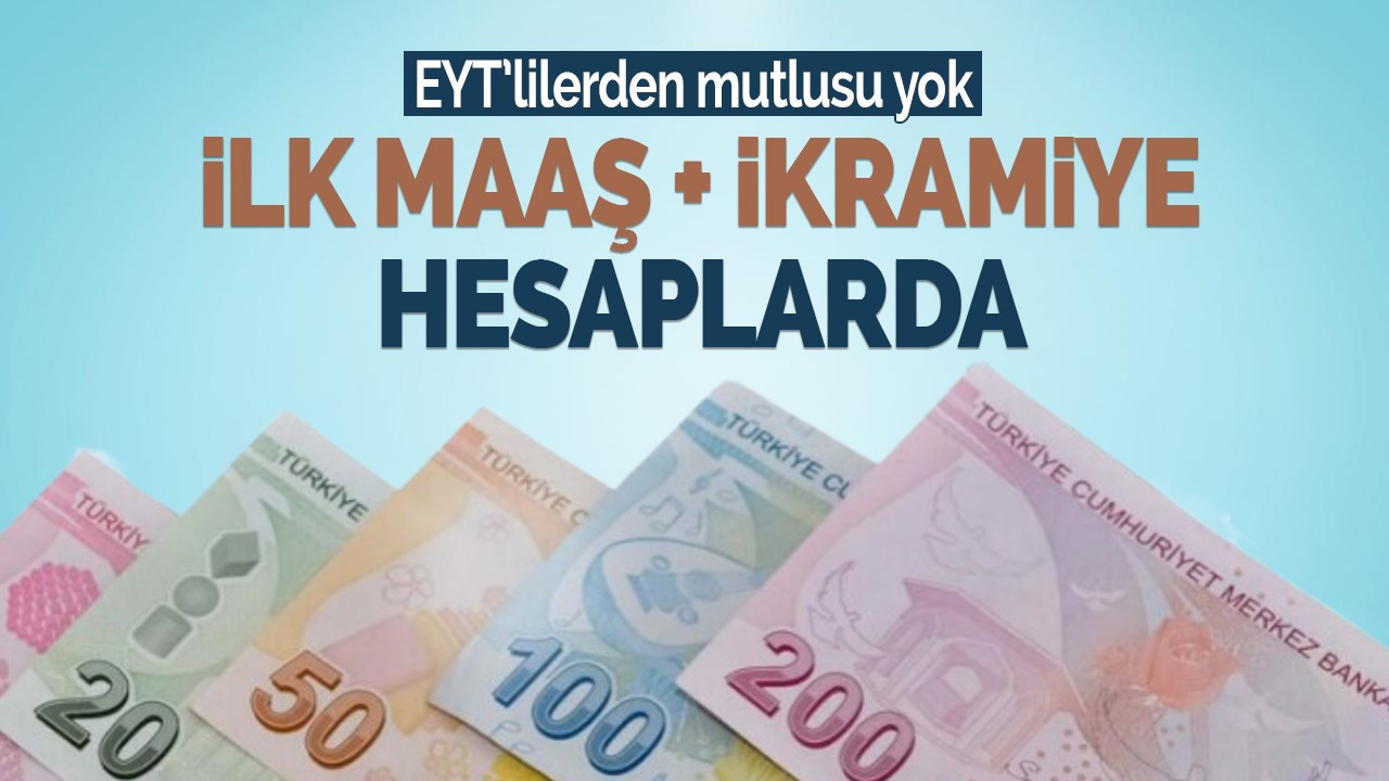 İlk maaş ve ikramiye hesaplarda