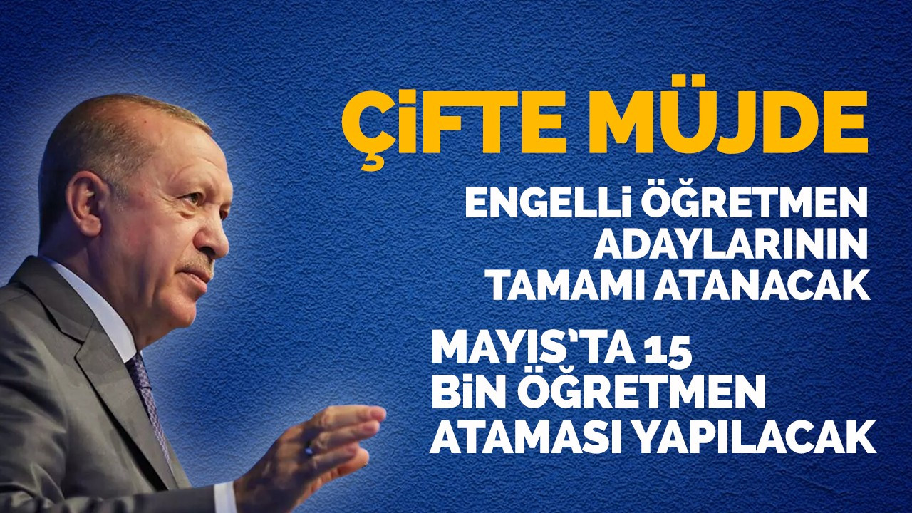 Cumhurbaşkanı Erdoğan'dan çifte müjde