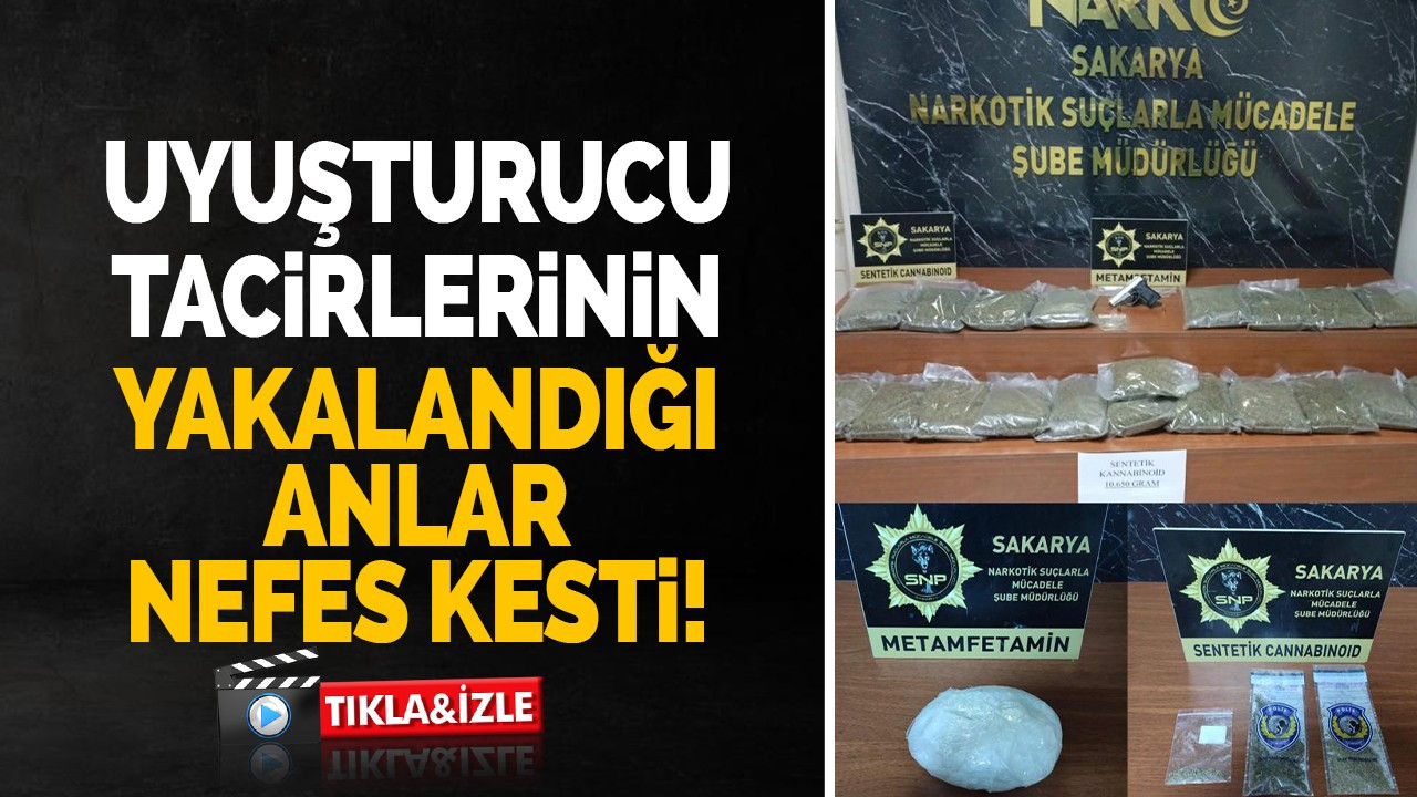 Uyuşturucu tacirlerinin yakalandığı anlar nefes kesti!