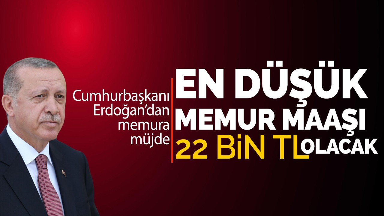 Cumhurbaşkanı Erdoğan'dan memura zam müjdesi